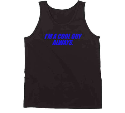 I Am A Cool Guy T Shirt